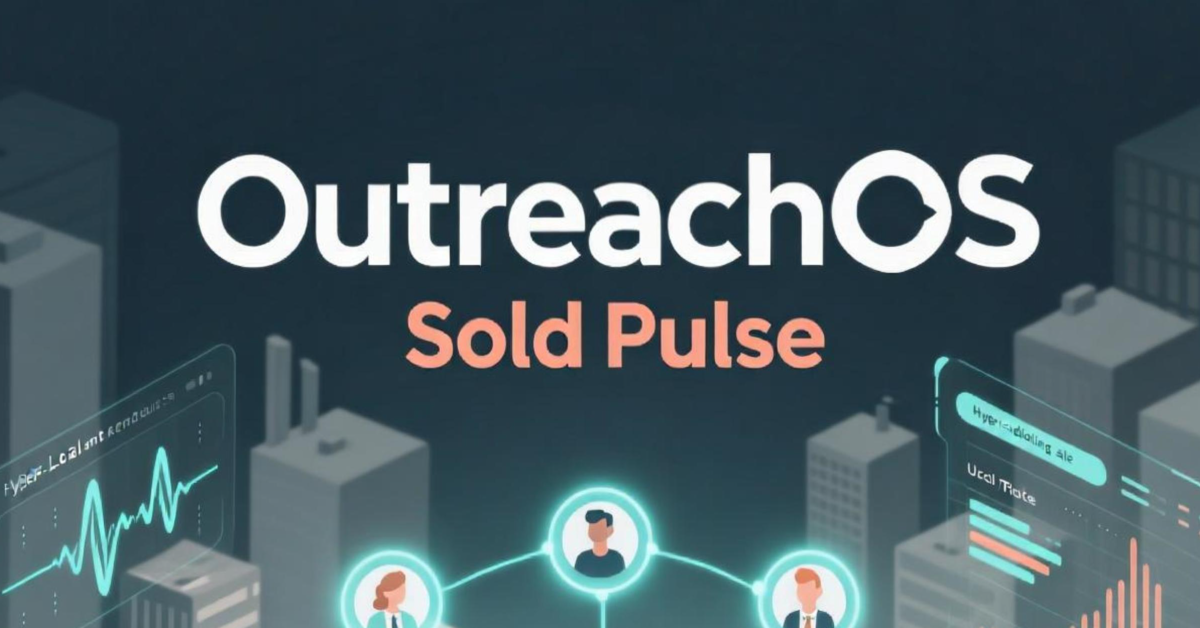 OutreachOS (Sold Pulse) — AI-Powered Hyper-Local Agent Engagement for Massachusetts Brokerages
